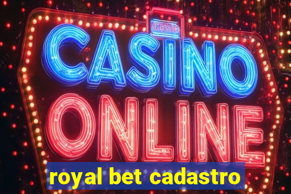 royal bet cadastro